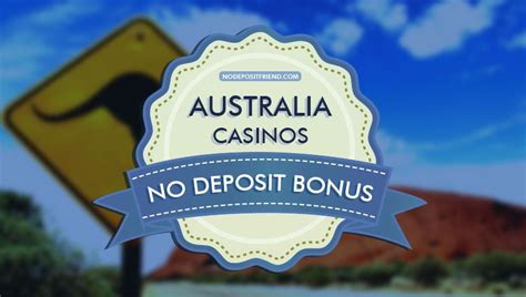 no deposit casinos australia 2020